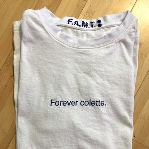 COPY - FAMT “Forever Colette” tee